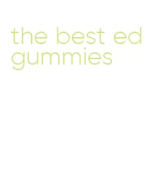 the best ed gummies