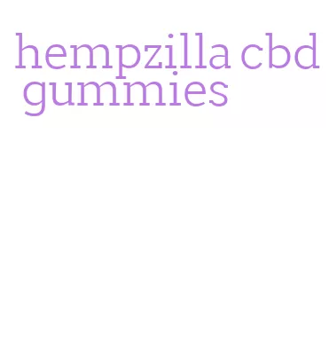 hempzilla cbd gummies