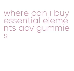 where can i buy essential elements acv gummies
