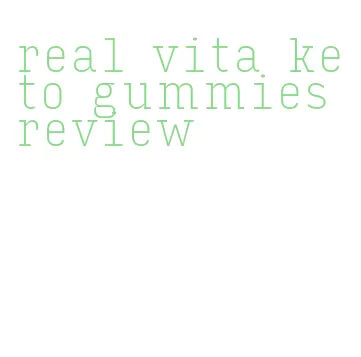 real vita keto gummies review