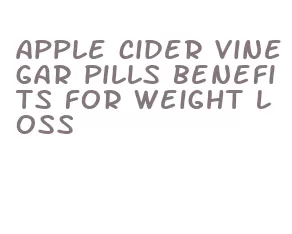 apple cider vinegar pills benefits for weight loss