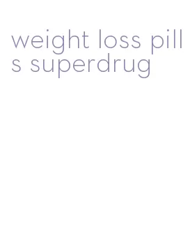 weight loss pills superdrug