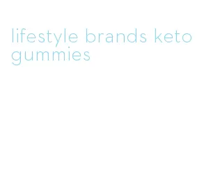 lifestyle brands keto gummies
